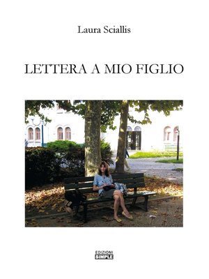 cover image of Lettera a Mio Figlio